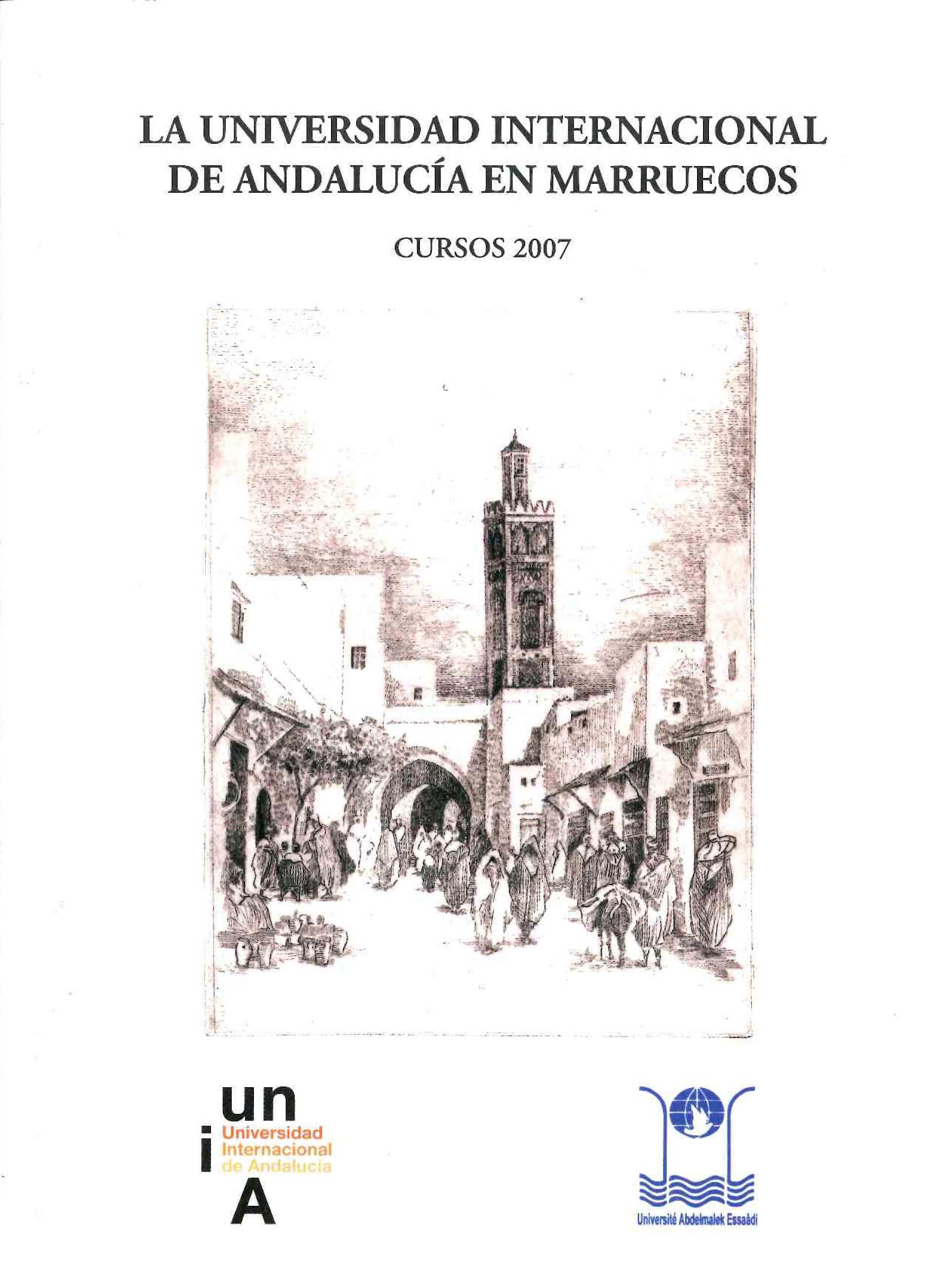 La Universidad Internacional de Andalucía en Marruecos. Cursos 2007