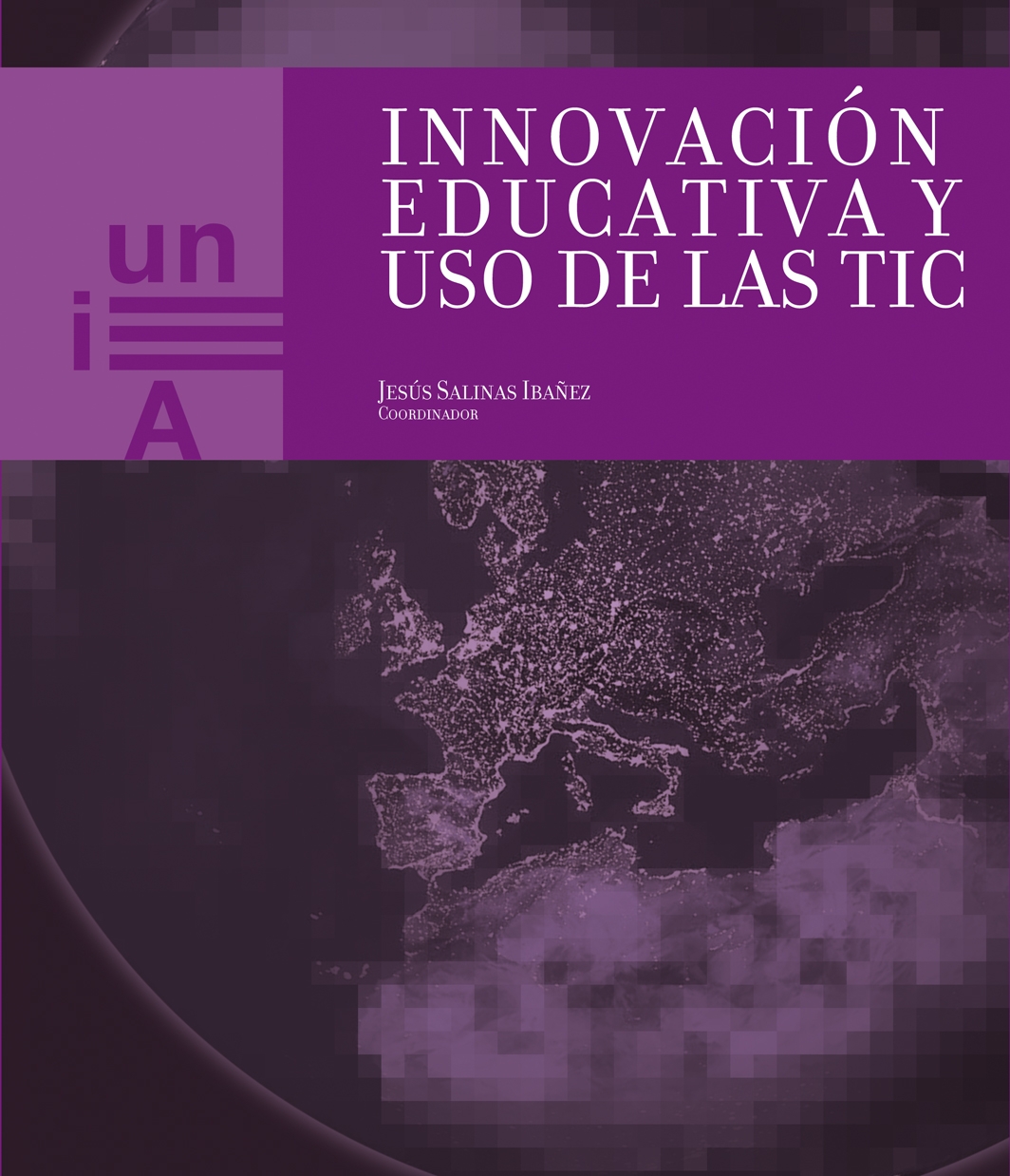 Innovación educativa y uso de las TIC
