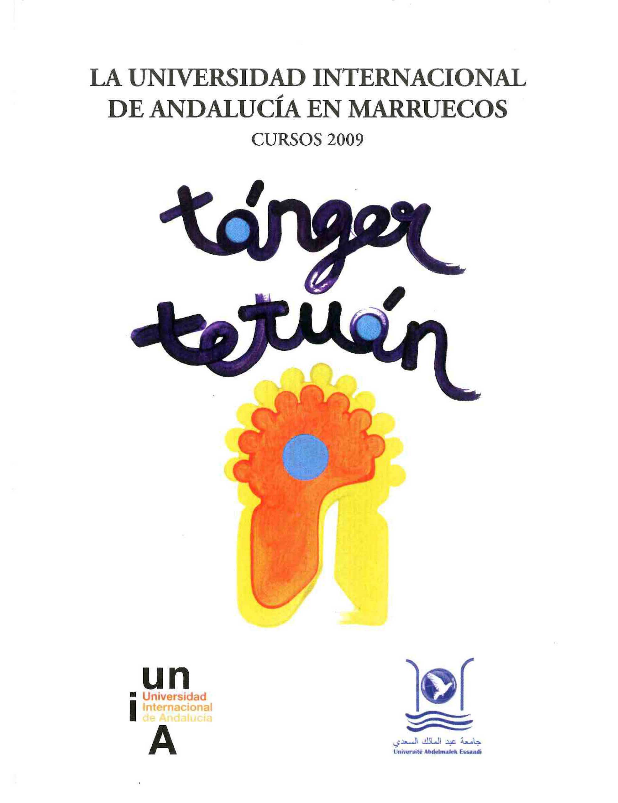 La Universidad Internacional de Andalucía en Marruecos. Cursos 2009