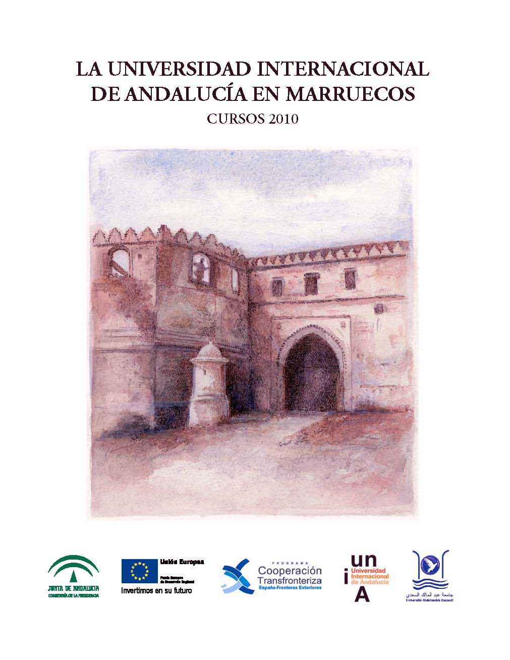 La Universidad Internacional de Andalucía en Marruecos. Cursos 2010