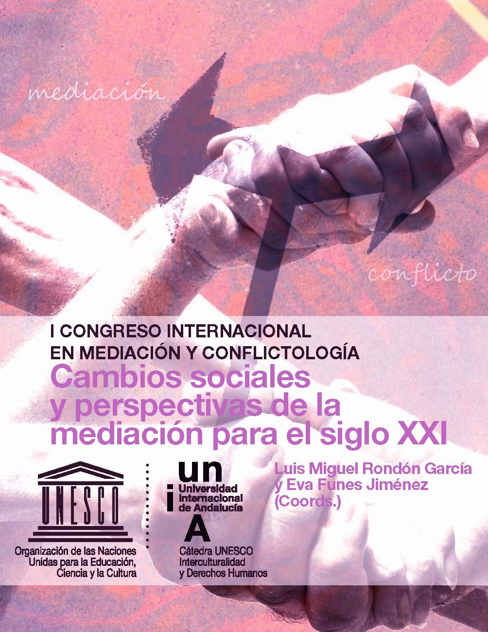 Ilustración de cubierta, cuatro manos entrelazadas sobre una flecha bidireccional con la leyenda conflicto-mediación