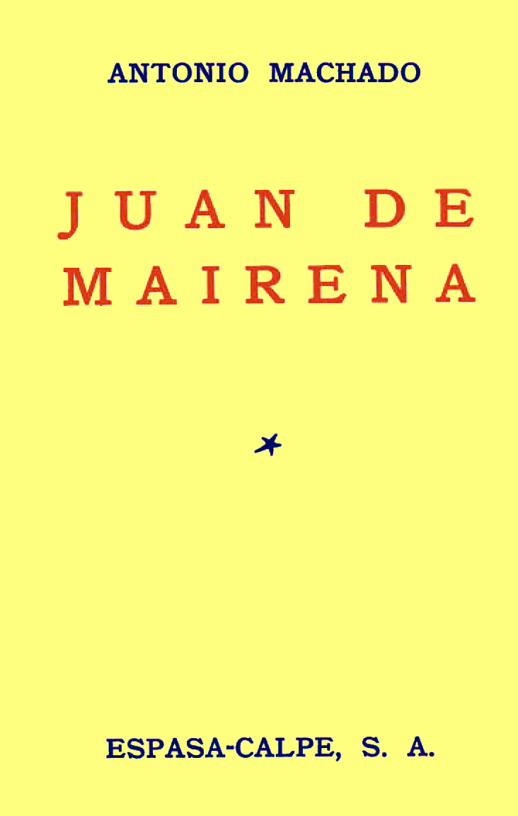 Cubierta facsimil de la editada por Espasa-Calpes 1936. Aparece sólo título de la obra y nombre autor