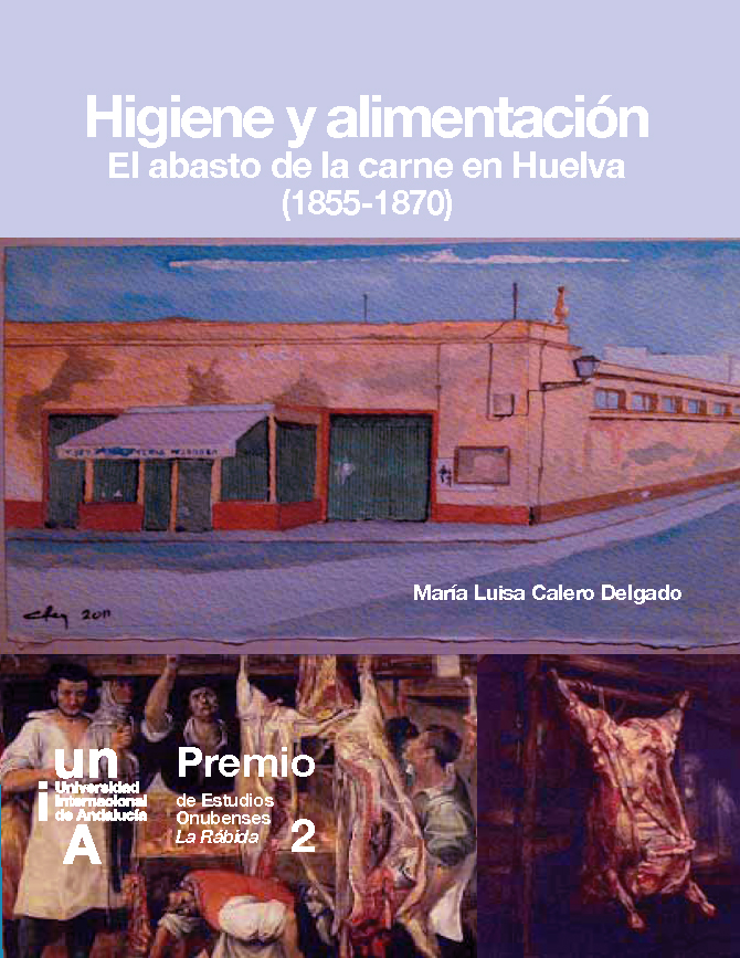 Portada con tres imágenes, la primera antiguo mercado del Carmen de Huelva y dos fragmentos de cuadros con reses desolladas