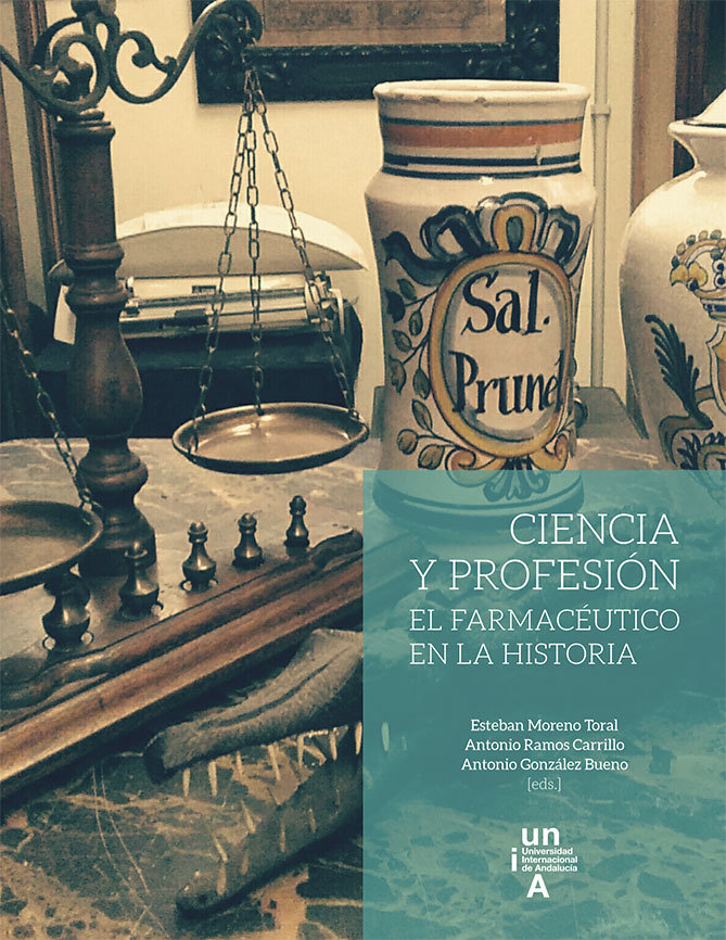 Ciencia y profesión : el farmacéutico en la historia