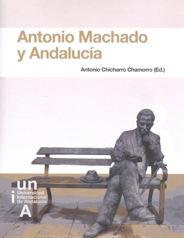 Portada de la publicación Antonio Machado y Andalucía, ilustrada con una fotografía de una estatua del poeta sentado en un banco mientras lee un libro