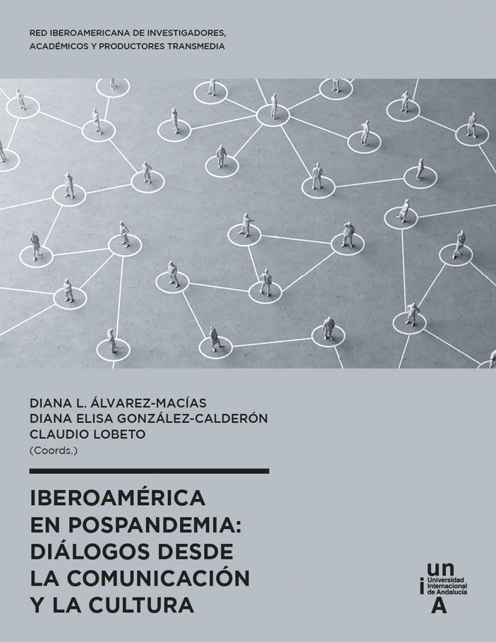 Iberoamérica en pospandemia: diálogos desde la comunicación y la cultura