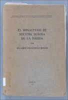 El monasterio de Nuestra Señora de la Rábida: La Rábida, Palos y Moguer  I